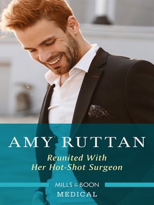 cover image of Reunited with Her Hot-Shot Surgeon